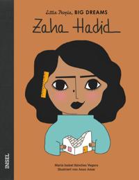 Zaha Hadid - Little People, BIG DREAMS (Deutsche Ausgabe)