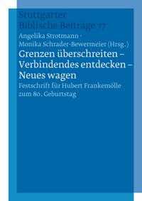"Grenzen überschreiten - Verbindendes entdecken - Neues wagen"