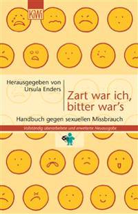 Zart war ich, bitter war's
