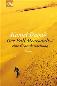 Der Fall Meursault - eine Gegendarstellung