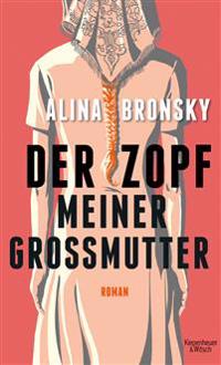 Der Zopf meiner Großmutter