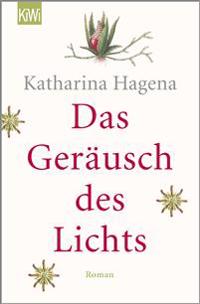 Das Geräusch des Lichts