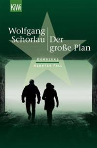 Der große Plan