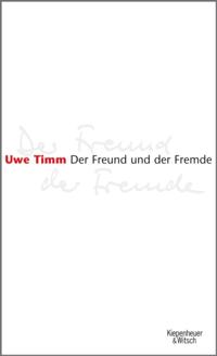 Der Freund und der Fremde
