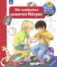 Wieso? Weshalb? Warum?, Band 1: Wir entdecken unseren Körper