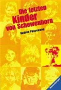 Die letzten Kinder von Schewenborn