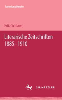 Literarische Zeitschriften, Teil 1: 1885 - 1910