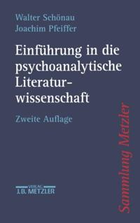 Einführung in die psychoanalytische Literaturwissenschaft