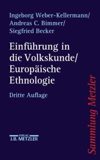 Einführung in die Volkskunde / Europäische Ethnologie