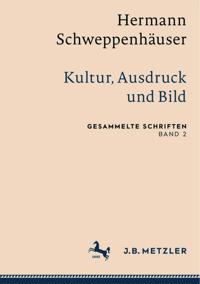 Gesammelte Schriften von Hermann Schweppenhäuser
