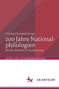 200 Jahre Nationalphilologien
