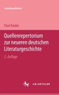 Quellenrepertorium zur neueren deutschen Literaturgeschichte