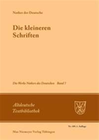 Die Werke Notkers des Deutschen, Band 7, Die kleineren Schriften