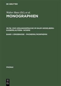 Zur Umgangssprache Im Raum Heidelberg-Kaiserslautern- Worms