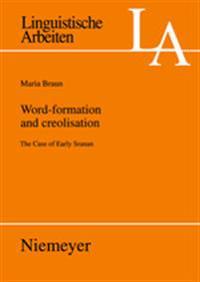 Word-Formation and Creolisation