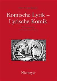 Komische Lyrik - Lyrische Komik
