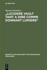 "Lucidere Vault Tant a Dire Comme Donnant Lumiere"