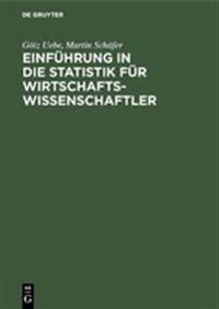 Einführung in Die Statistik Für Wirtschaftswissenschaftler