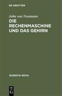 Die Rechenmaschine Und Das Gehirn