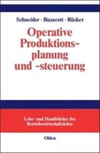 Operative Produktionsplanung Und -Steuerung