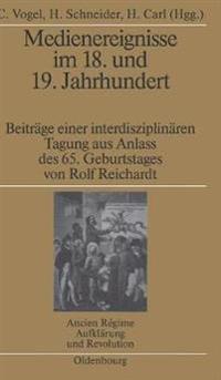 Medienereignisse Im 18. Und 19. Jahrhundert