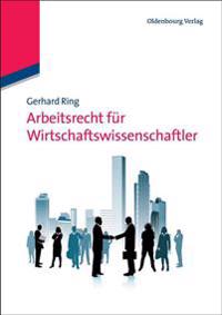 Arbeitsrecht Für Wirtschaftswissenschaftler