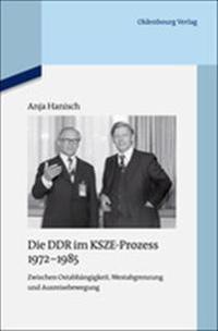 Die DDR Im Ksze-Prozess 1972-1985