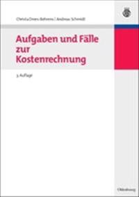 Aufgaben Und Fälle Zur Kostenrechnung