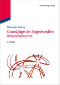 Grundzüge der Angewandten Mikroökonomie