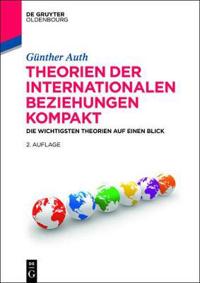 Theorien der Internationalen Beziehungen kompakt