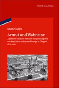 Armut Und Wahnsinn