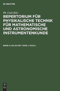 Atlas (Mit Tafel I-XXVII.)