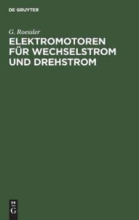Elektromotoren Für Wechselstrom Und Drehstrom