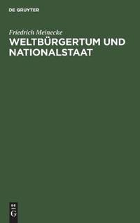 Weltbürgertum Und Nationalstaat