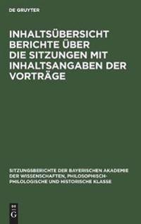 Inhaltsübersicht Berichte Über Die Sitzungen Mit Inhaltsangaben Der Vorträge