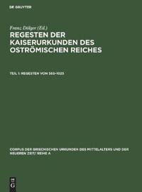 Regesten Von 565-1025
