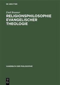 Religionsphilosophie Evangelischer Theologie