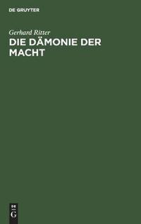 Die Dämonie Der Macht