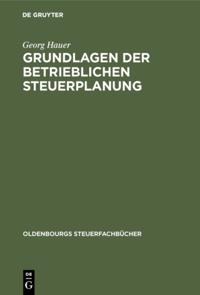 Grundlagen der betrieblichen Steuerplanung