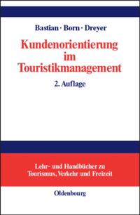 Kundenorientierung im Touristikmanagement