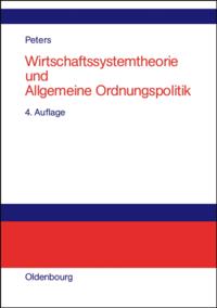 Wirtschaftssystemtheorie und Allgemeine Ordnungspolitik