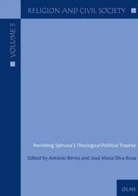 Revisiting Spinoza's Theological-Political Treatise