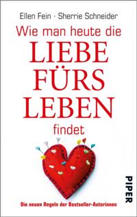 Wie man heute die Liebe fürs Leben findet