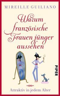 Warum französische Frauen jünger aussehen
