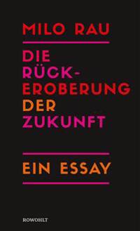 Die Rückeroberung der Zukunft