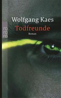 Todfreunde