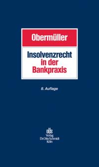Insolvenzrecht in der Bankpraxis