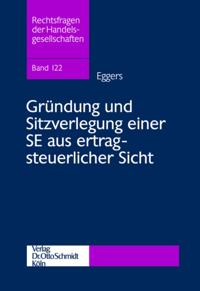 Gründung und Sitzverlegung einer SE aus ertragsteuerlicher Sicht