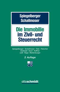Die Immobilie im Zivil- und Steuerrecht