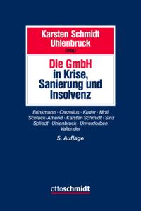 Die GmbH in Krise, Sanierung und Insolvenz